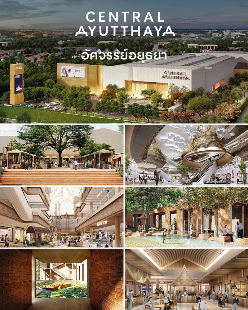 CENTRAL PATTANA, to open new fully-integrated mixed-use landmarks at 3 high economic potential cities: Ayutthaya, Si Racha, and Chanthaburi, with total investment of 13.9 billion baht - grand opening to be held at end of 2021-middle of 2022