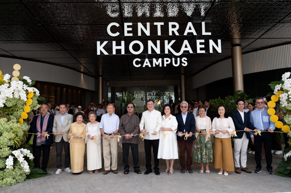 Celebrating grand opening of Central Khonkaen Campus, new mixed-use project in Isan, A Next-Generation Lifestyle Destination Powered by Young Minds and Creativity, Backed by THB 2.7 Billion Investment, Driving Khon Kaen Toward “The New Growth Capital of Isan”